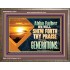 ABBA FATHER WE WILL SHEW FORTH THY PRAISE TO ALL GENERATIONS  Bible Verse Wooden Frame  GWMARVEL12093  "36X31"