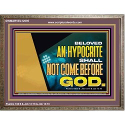 AN HYPOCRITE SHALL NOT COME BEFORE GOD  Scriptures Wall Art  GWMARVEL12095  "36X31"