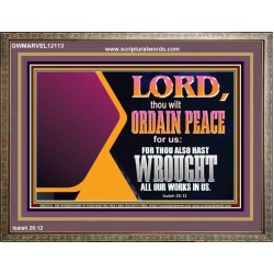 THE LORD WILL ORDAIN PEACE FOR US  Large Wall Accents & Wall Wooden Frame  GWMARVEL12113  "36X31"