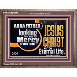 THE MERCY OF OUR LORD JESUS CHRIST UNTO ETERNAL LIFE  Décor Art Work  GWMARVEL12115  "36X31"