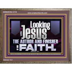 LOOKING UNTO JESUS THE AUTHOR AND FINISHER OF OUR FAITH  Décor Art Works  GWMARVEL12116  "36X31"