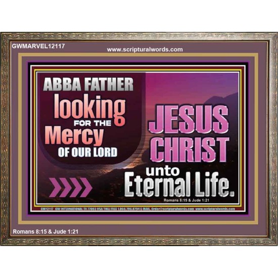 THE MERCY OF OUR LORD JESUS CHRIST UNTO ETERNAL LIFE  Christian Quotes Wooden Frame  GWMARVEL12117  