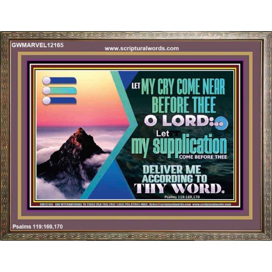 LET MY CRY COME NEAR BEFORE THEE O LORD  Inspirational Bible Verse Wooden Frame  GWMARVEL12165  