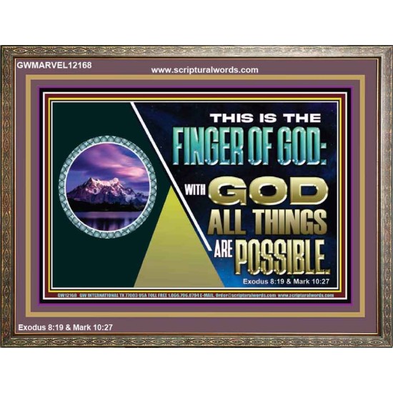 THIS IS THE FINGER OF GOD WITH GOD ALL THINGS ARE POSSIBLE  Bible Verse Wall Art  GWMARVEL12168  