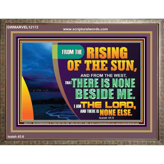 I AM THE LORD THERE IS NONE ELSE  Printable Bible Verses to Wooden Frame  GWMARVEL12172  
