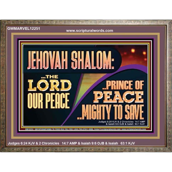 JEHOVAH SHALOM THE LORD OUR PEACE PRINCE OF PEACE  Righteous Living Christian Wooden Frame  GWMARVEL12251  