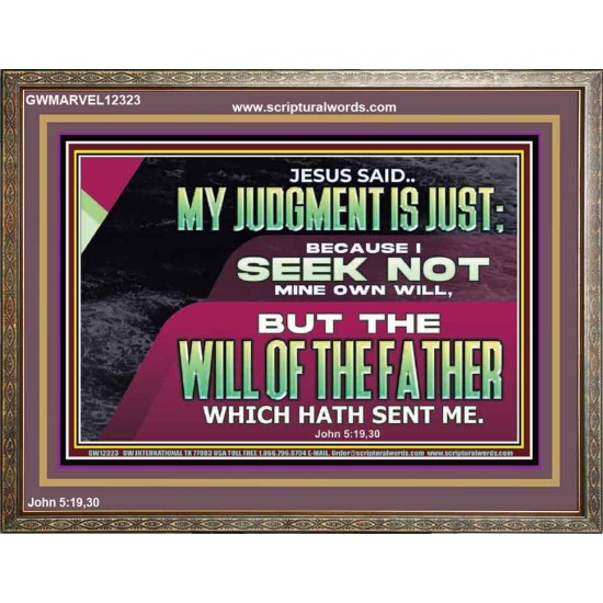 JESUS SAID MY JUDGMENT IS JUST  Ultimate Power Wooden Frame  GWMARVEL12323  