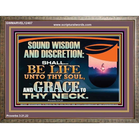 SOUND WISDOM AND DISCRETION SHALL BE LIFE UNTO THY SOUL  Children Room Wall Wooden Frame  GWMARVEL12407  