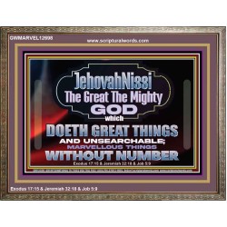 JEHOVAH NISSI THE GREAT THE MIGHTY GOD  Scriptural Décor Wooden Frame  GWMARVEL12698  "36X31"