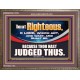 THOU ART RIGHTEOUS O LORD  Christian Wooden Frame Wall Art  GWMARVEL12702  