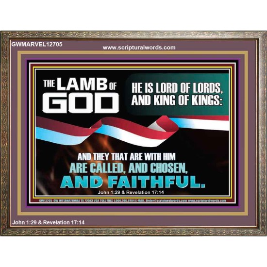 THE LAMB OF GOD LORD OF LORD AND KING OF KINGS  Scriptural Verse Wooden Frame   GWMARVEL12705  