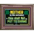 NEITHER BE THOU CONFOUNDED  Encouraging Bible Verses Wooden Frame  GWMARVEL12711  "36X31"