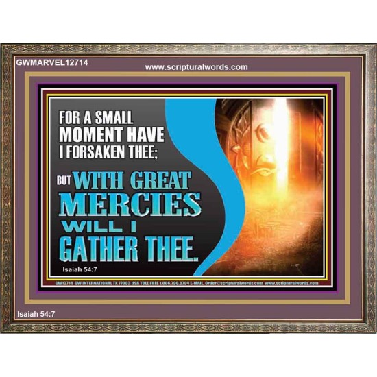 WITH GREAT MERCIES WILL I GATHER THEE  Encouraging Bible Verse Wooden Frame  GWMARVEL12714  