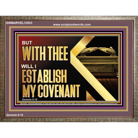 WITH THEE WILL I ESTABLISH MY COVENANT  Bible Verse Wall Art  GWMARVEL12953  