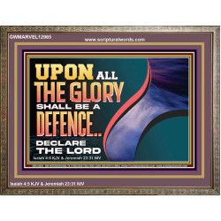 UPON ALL GLORY SHALL BE A DEFENCE  Art & Wall Décor  GWMARVEL12965  "36X31"