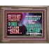 SUFFER NOT THY MOUTH TO CAUSE THY FLESH TO SIN  Bible Verse Wooden Frame  GWMARVEL12976  "36X31"