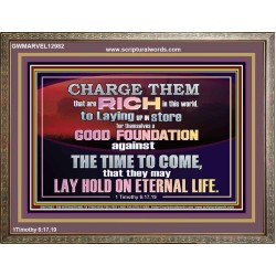 GOOD FOUNDATION AGAINST THE TIME TO COME  Scriptural Wooden Frame Glass Wooden Frame  GWMARVEL12982  "36X31"