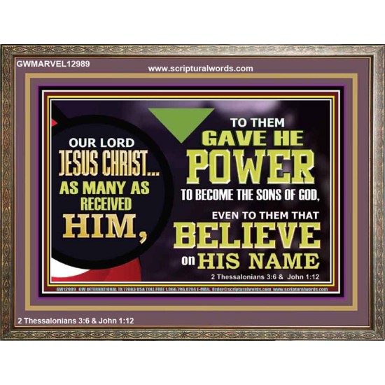 POWER TO BECOME THE SONS OF GOD  Eternal Power Picture  GWMARVEL12989  