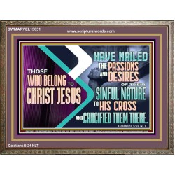 THOSE WHO BELONG TO CHRIST JESUS  Ultimate Power Wooden Frame  GWMARVEL13051  "36X31"