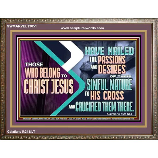 THOSE WHO BELONG TO CHRIST JESUS  Ultimate Power Wooden Frame  GWMARVEL13051  