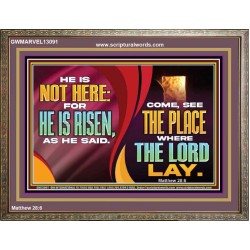 HE IS NOT HERE FOR HE IS RISEN  Children Room Wall Wooden Frame  GWMARVEL13091  "36X31"
