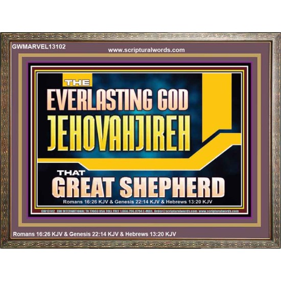 EVERLASTING GOD JEHOVAHJIREH THAT GREAT SHEPHERD  Scripture Art Prints  GWMARVEL13102  