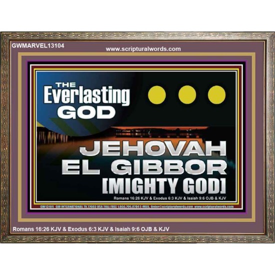 EVERLASTING GOD JEHOVAH EL GIBBOR MIGHTY GOD   Biblical Paintings  GWMARVEL13104  