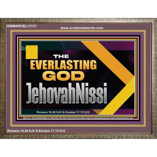 THE EVERLASTING GOD JEHOVAHNISSI  Contemporary Christian Art Wooden Frame  GWMARVEL13131  