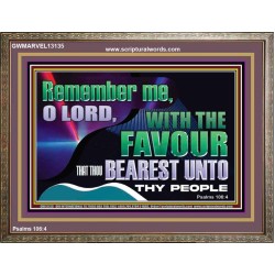 REMEMBER ME O LORD WITH YOUR FAVOUR  Christian Artwork Wooden Frame  GWMARVEL13135  