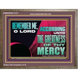 REMEMBER ME O LORD WITH THE GREATNESS OF THY MERCY  Scripture Art Prints  GWMARVEL13137  
