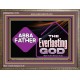 ABBA FATHER THE EVERLASTING GOD  Biblical Art Wooden Frame  GWMARVEL13139  