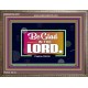BE GLAD IN THE LORD  Sanctuary Wall Wooden Frame  GWMARVEL9581  