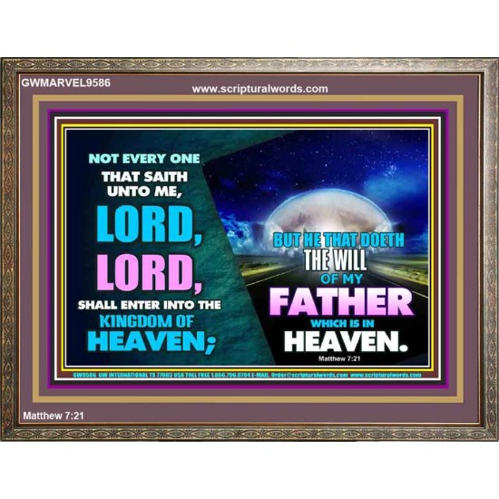 DOING THE WILL OF GOD ONE OF THE KEY TO KINGDOM OF HEAVEN  Righteous Living Christian Wooden Frame  GWMARVEL9586  