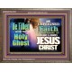BE FILLED WITH THE HOLY GHOST  Large Wall Art Wooden Frame  GWMARVEL9793  