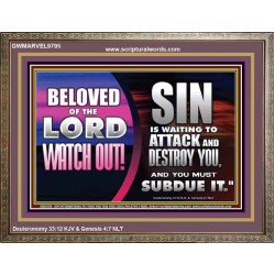 BELOVED WATCH OUT SIN IS WAITING  Biblical Art & Décor Picture  GWMARVEL9795  "36X31"