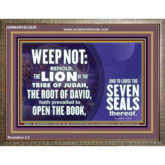 WEEP NOT THE LAMB OF GOD HAS PREVAILED  Christian Art Wooden Frame  GWMARVEL9926  