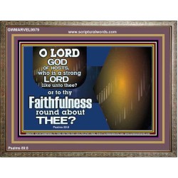 WHO IS A STRONG LORD LIKE UNTO THEE OUR GOD  Scriptural Décor  GWMARVEL9979  