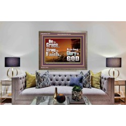 BE BY GRACE STRONG IN FAITH  New Wall Décor  GWMARVEL10325  "36X31"