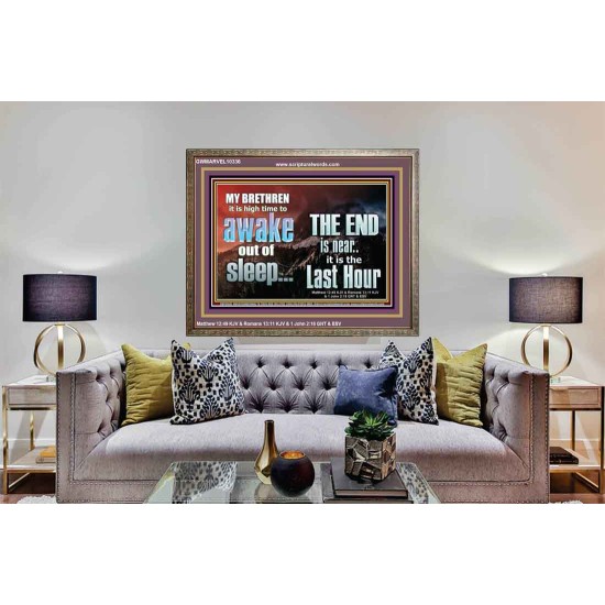 BRETHREN AWAKE OUT OF SLEEP THE END IS NEAR  Bible Verse Wooden Frame Art  GWMARVEL10336  