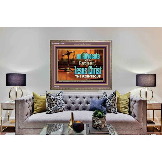 CHRIST JESUS OUR ADVOCATE WITH THE FATHER  Bible Verse for Home Wooden Frame  GWMARVEL10344  