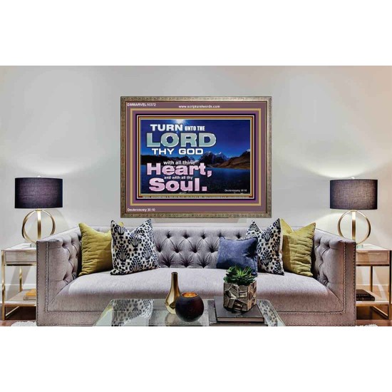 TURN UNTO THE LORD WITH ALL THINE HEART  Unique Scriptural Wooden Frame  GWMARVEL10372  