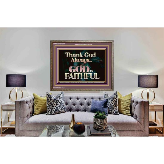 THANK GOD ALWAYS GOD IS FAITHFUL  Scriptures Wall Art  GWMARVEL10435  