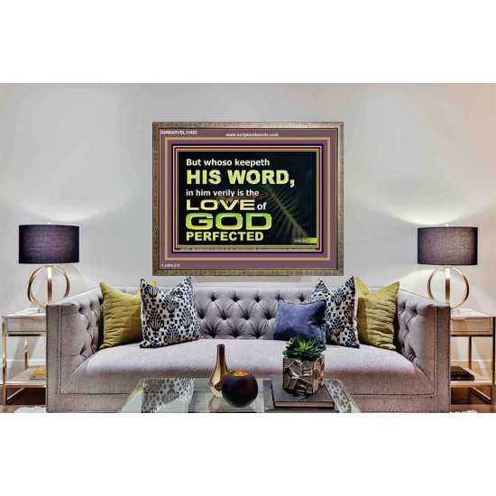 THOSE WHO KEEP THE WORD OF GOD ENJOY HIS GREAT LOVE  Bible Verses Wall Art  GWMARVEL10482  