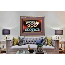 THOSE WHO WORSHIP THE LORD WILL BE ENCOURAGED  Scripture Art Wooden Frame  GWMARVEL10506  "36X31"