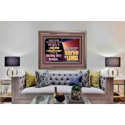 OUR GOD WHOM WE SERVE IS ABLE TO DELIVER US  Custom Wall Scriptural Art  GWMARVEL10602  "36X31"