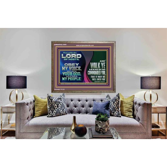 OBEY MY VOICE AND I WILL BE YOUR GOD  Custom Christian Wall Art  GWMARVEL10609  