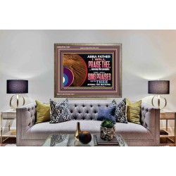 ABBA FATHER I WILL PRAISE THEE AMONG THE PEOPLE  Contemporary Christian Art Wooden Frame  GWMARVEL12083  