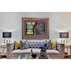 YOUNG MEN BE SOBER MINDED  Wall & Art Décor  GWMARVEL12107  "36X31"