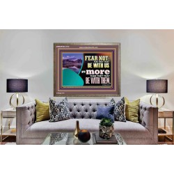 FEAR NOT WITH US ARE MORE THAN THEY THAT BE WITH THEM  Custom Wall Scriptural Art  GWMARVEL12132  "36X31"