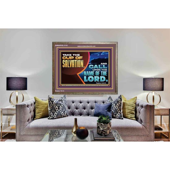 TAKE THE CUP OF SALVATION  Art & Décor Wooden Frame  GWMARVEL12152  